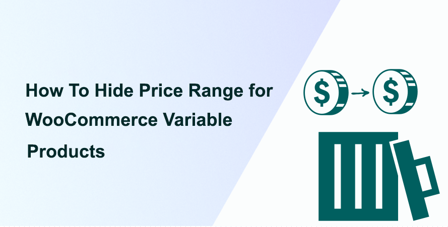 How To Hide Price Range for WooCommerce Variable Products.png